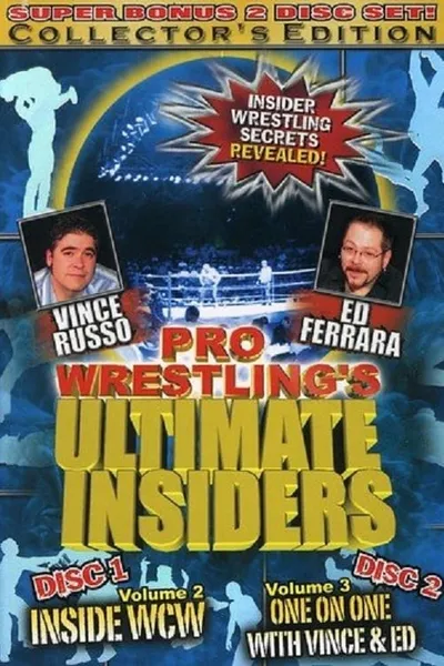 Pro Wrestling's Ultimate Insiders Vol. 3: One on One with Vince & Ed
