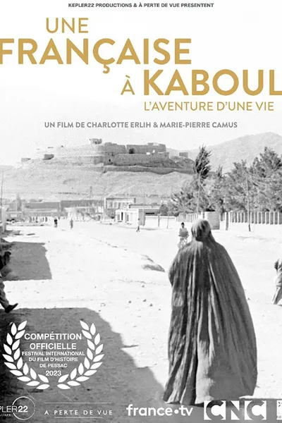 Une Française à Kaboul - L'Aventure d’une vie
