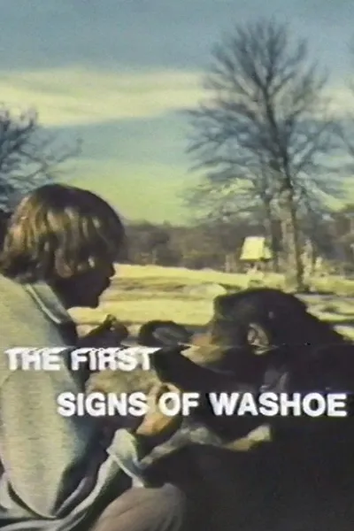 The First Signs of Washoe