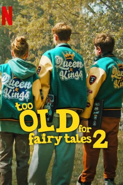 Too Old for Fairy Tales 2