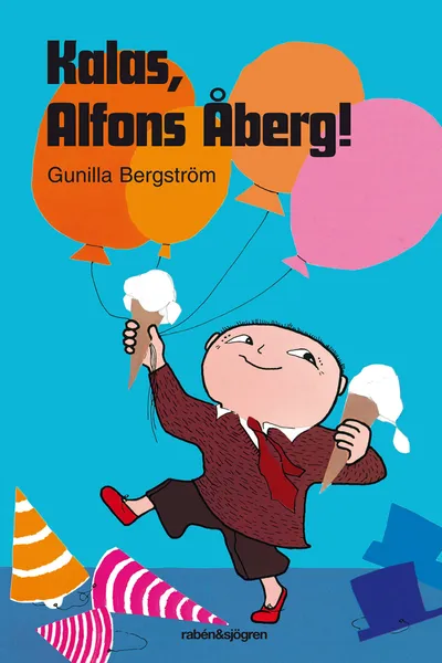 Kalas, Alfons Åberg!