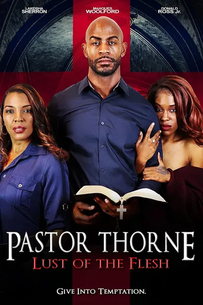 Pastor Thorne: Lust of the Flesh