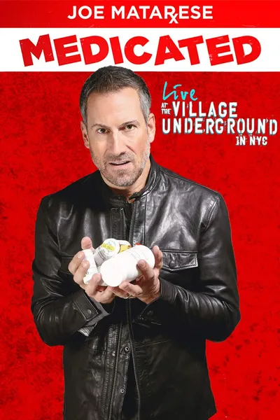 Joe Matarese: Medicated