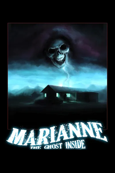 Marianne: The Ghost Inside