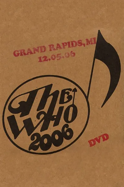 The Who: Grand Rapids 12/5/2006