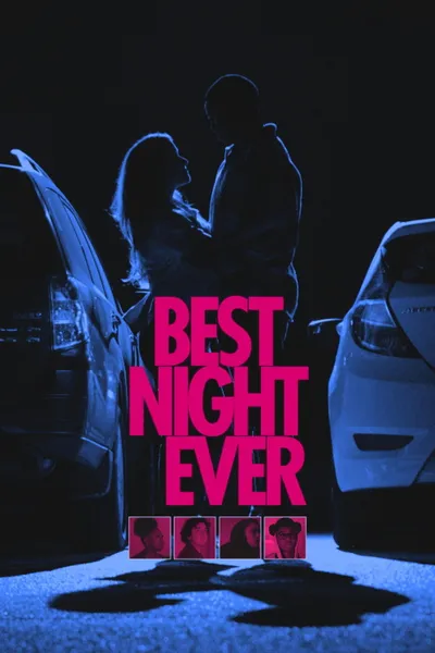 Best Night Ever