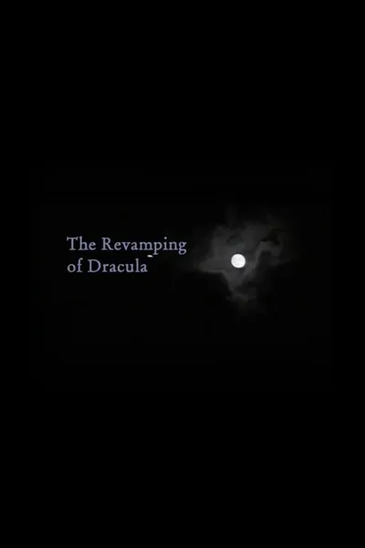 The Revamping of Dracula