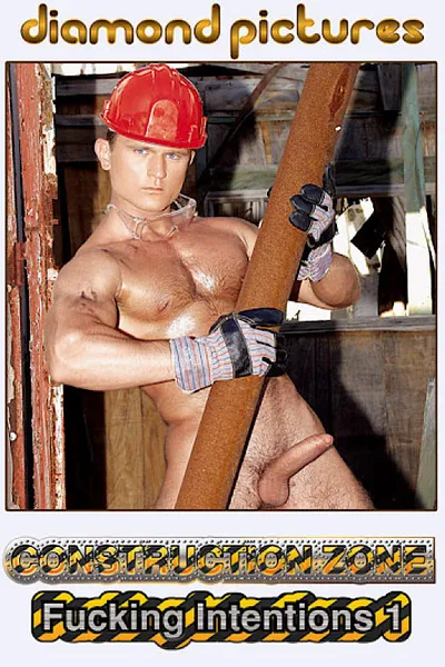 Construction Zone: Fucking Intentions 1