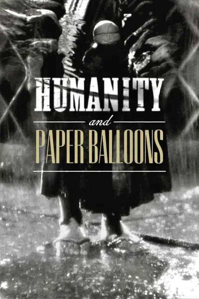 Humanity and Paper Balloons