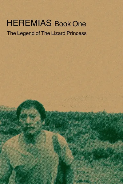 Heremias: Book One - The Legend of the Lizard Princess