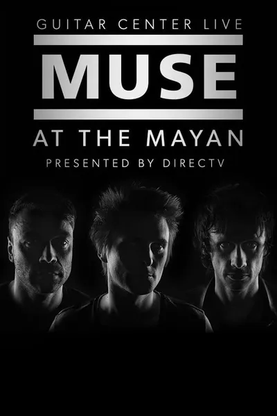 Muse : At The Mayan Los Angeles