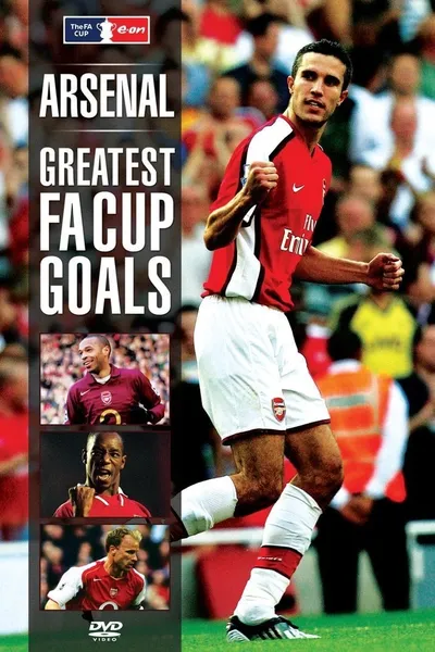 Arsenal - Greatest FA Cup Goals