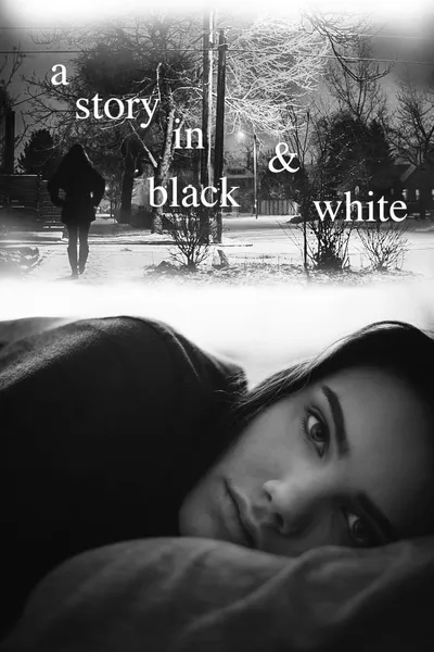 A Story in Black & White