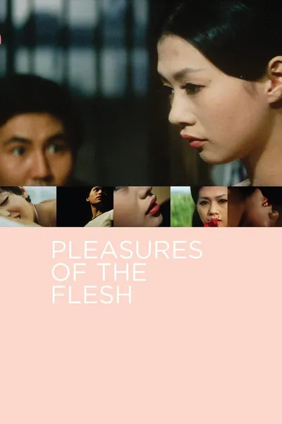 Pleasures of the Flesh