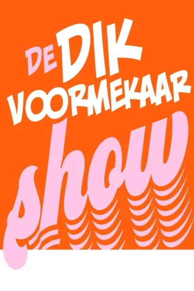 André Van Duin - De Dik Voormekaar Show