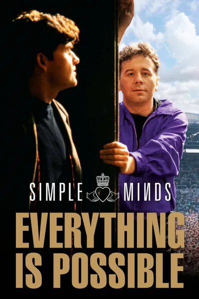 Simple Minds: Everything is Possible