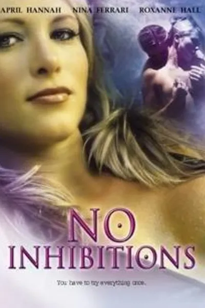 No Inhibitions