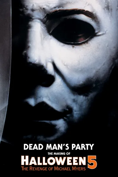 Dead Man's Party: The Making of Halloween 5