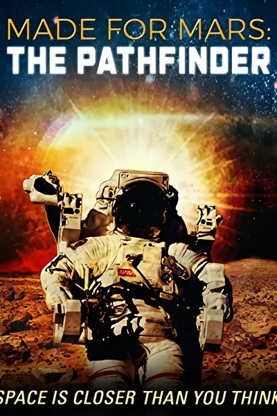 Made for Mars: The Pathfinder