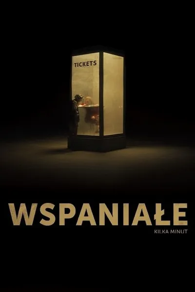 A Few Wonderful Minutes