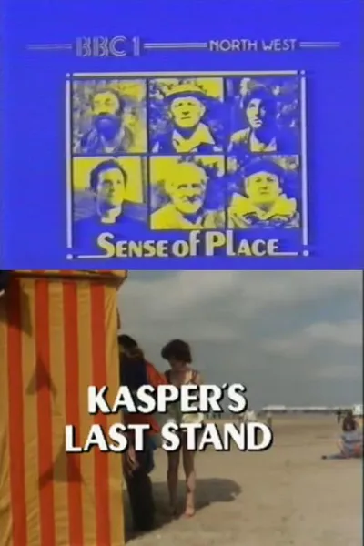 Kasper's Last Stand