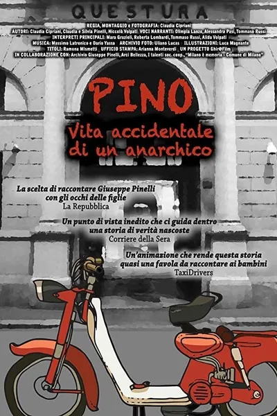 Pino - Vita accidentale di un anarchico