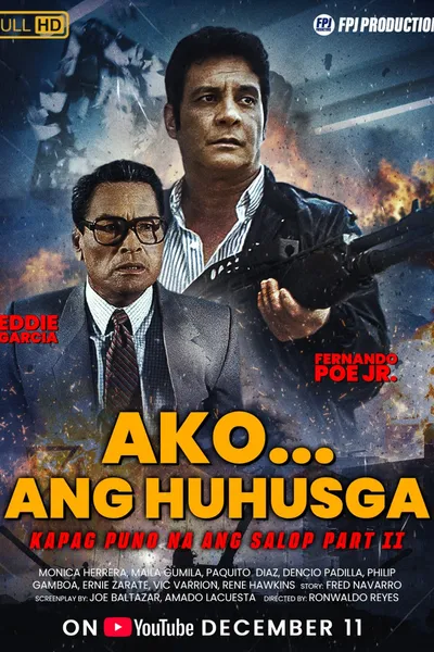 Ako Ang Huhusga: Kapag Puno Na Ang Salop 2