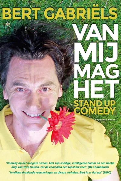 Bert Gabriels: Van mij mag het