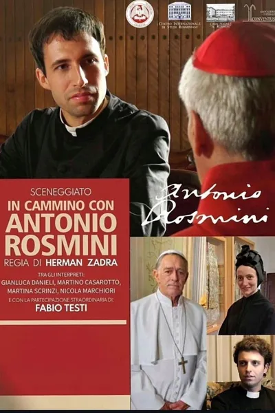 Between Heaven and Earth: In the Footsteps of Antonio Rosmini