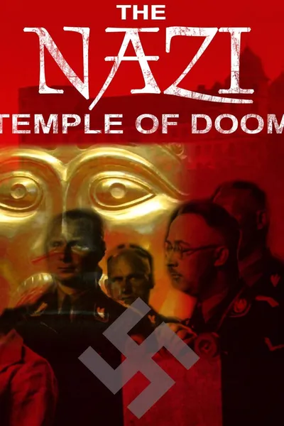 The Nazi Temple of Doom