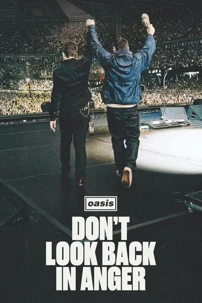 Oasis: Don't Look Back in Anger
