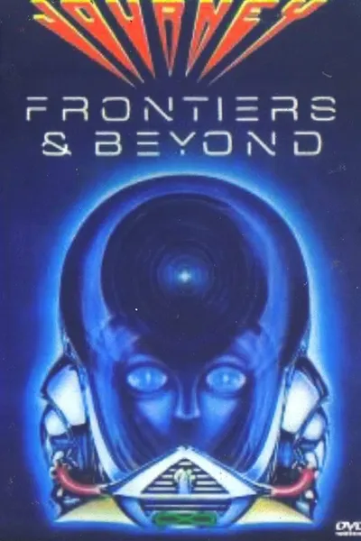 Journey: Frontiers & Beyond