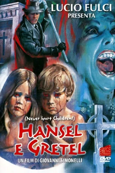 Hansel and Gretel