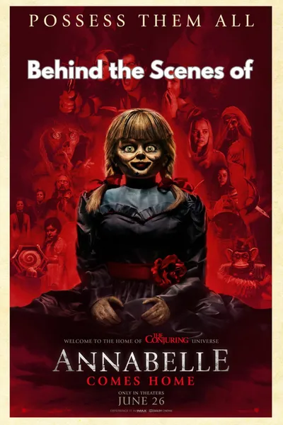 Annabelle Comes Home - Behind the Scenes