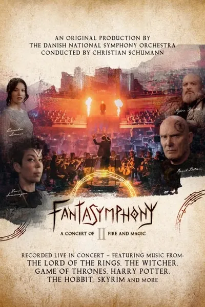 Fantasymphony II - A Concert of Fire and Magic