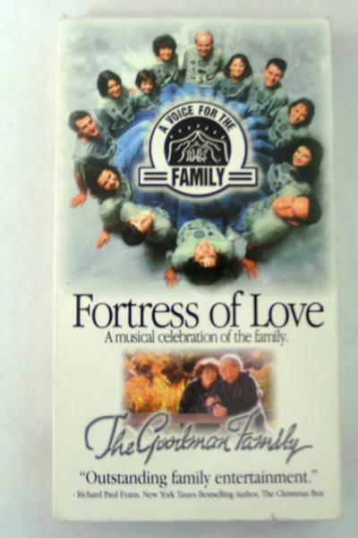 The Goodman Family - Fortress of Love
