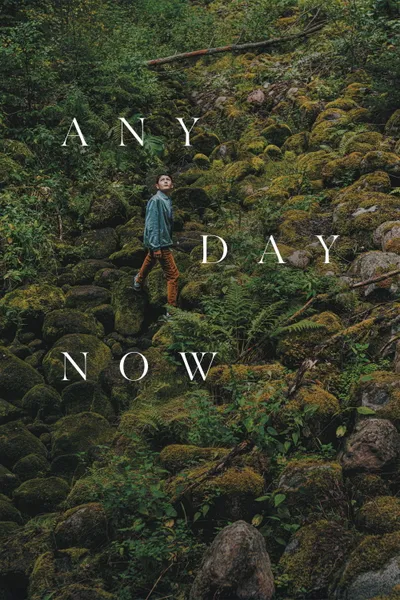 Any Day Now
