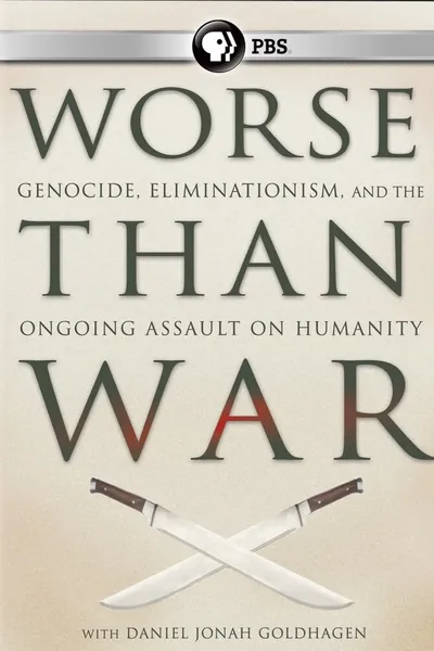 Worse Than War