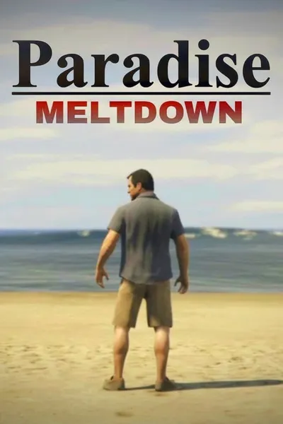 Paradise 2 (Meltdown)