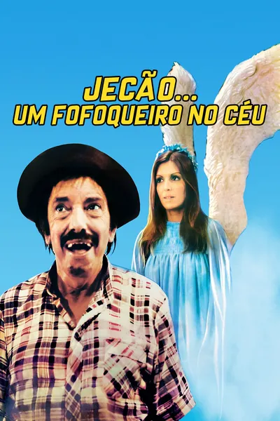 Jecão... Um Fofoqueiro no Céu