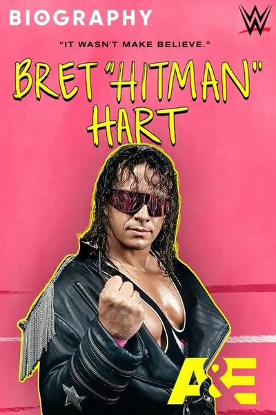 Biography: Bret "Hitman" Hart