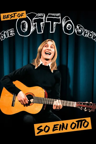 So ein Otto: Best-of: Die Otto Show