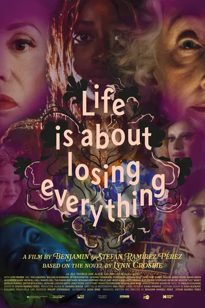 Life Is About Losing Everything