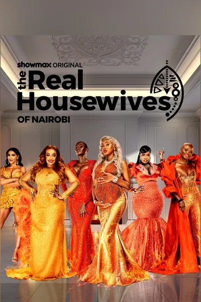 The Real Housewives of Nairobi