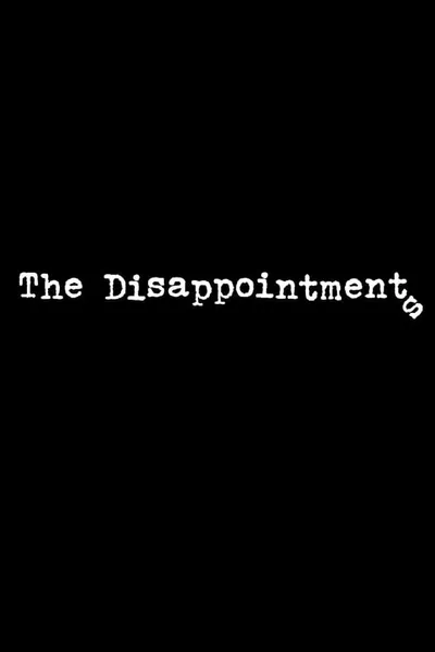 The Disappointments