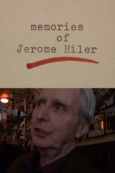 Memories of Jerome Hiler