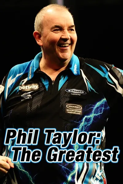 Phil Taylor: The Greatest