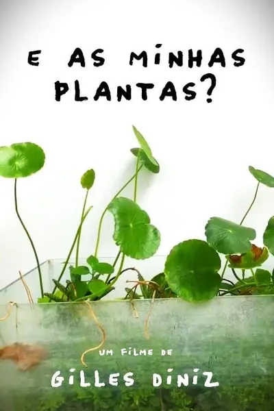 And my plants?