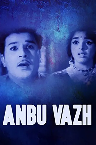 Anbu Vazhi