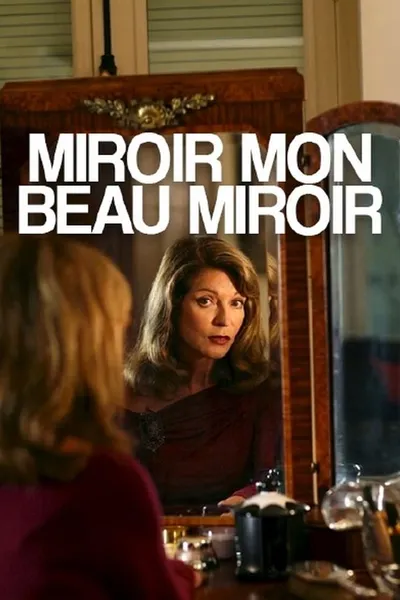 Miroir, mon beau miroir